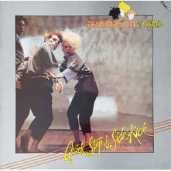  Thompson Twins ‎– Quick Step & Side Kick 